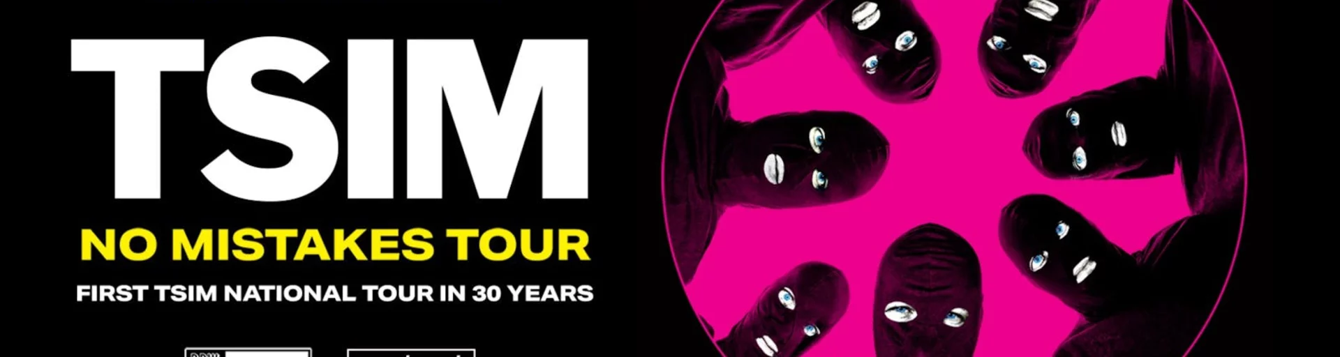 TSIM: No Mistakes Tour